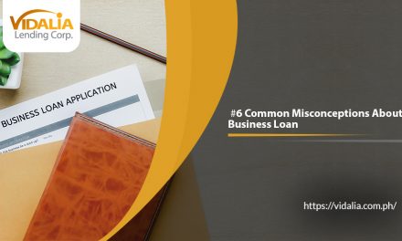6 Common Misconceptions About Business Loans