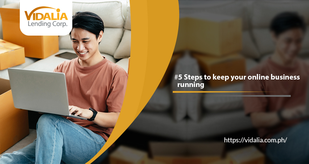 5 Steps to keep your Online Business running