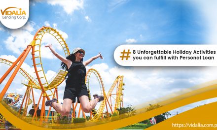 8 Unforgettable Holiday Activities You Can Fulfill with Personal Loan