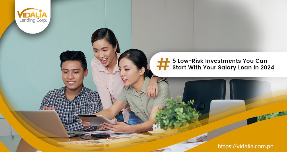 5 Low-Risk Investments You Can Start With Your Salary Loan In 2024