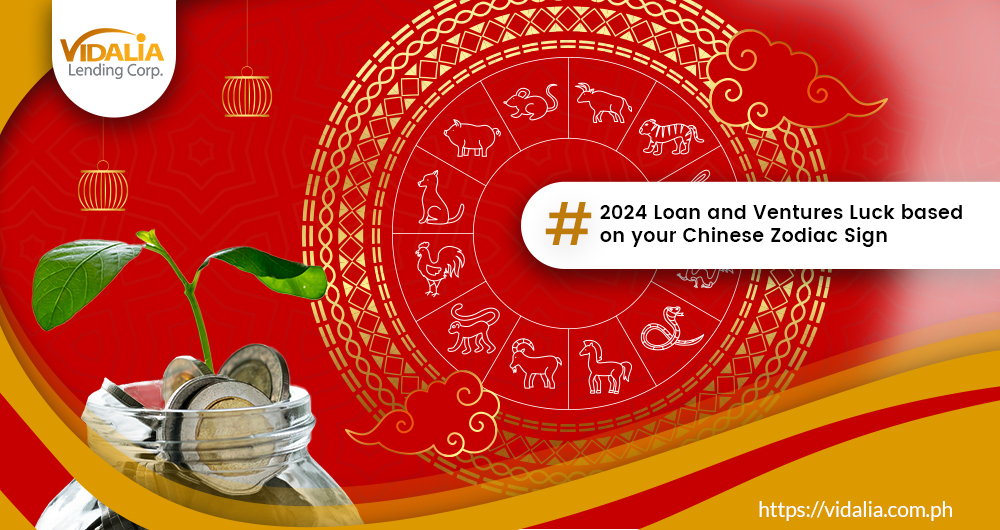 2024 Loan and Ventures Luck based on your Chinese Zodiac Sign