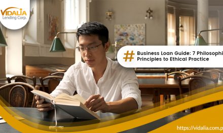 Business Loan Guide: 7 Philosophical Principles to Ethical Practice
