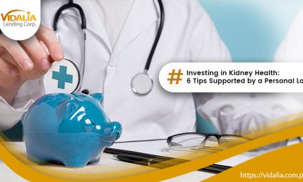 Investing in Kidney Health: 6 Tips Supported by A Personal Loan