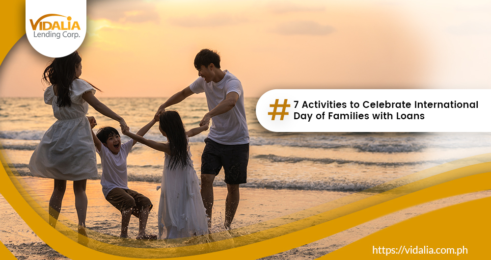 7 Activities to Celebrate International Day of Families with Loans