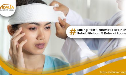 Easing Post-Traumatic Brain Injury Rehabilitation: 5 Roles of Loans