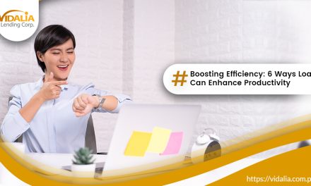 Boosting Efficiency: 6 Ways Loans Can Enhance Productivity