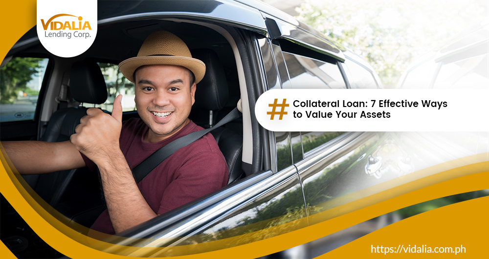 Collateral Loan: 7 Effective Ways to Value Your Assets
