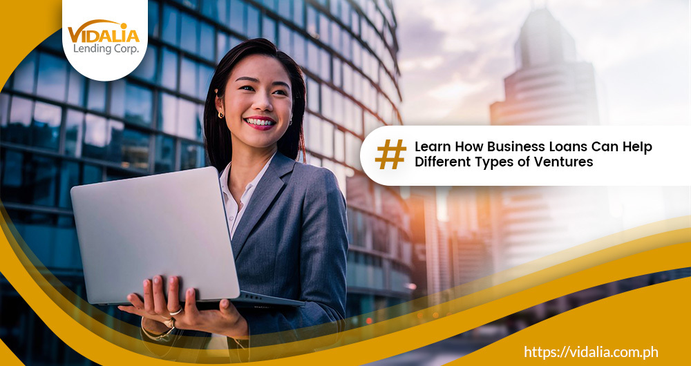 Learn How Business Loans Can Help Different Types of Ventures