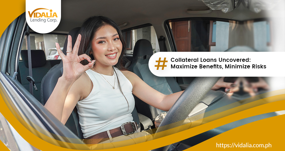 Collateral Loans Uncovered: Maximize Benefits, Minimize Risks