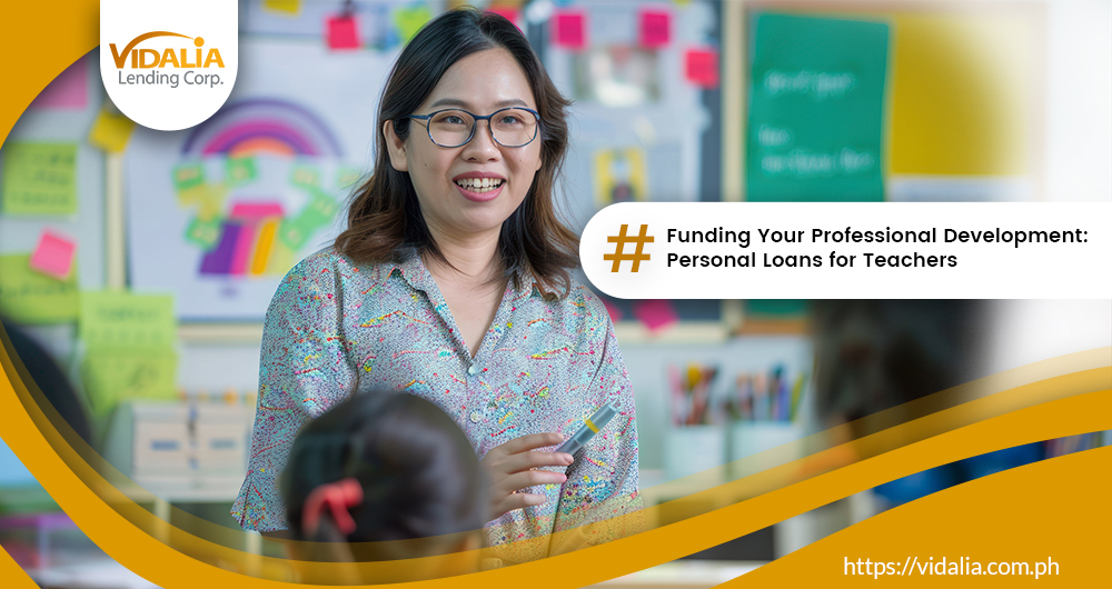 Funding Your Professional Development: Personal Loans for Teachers