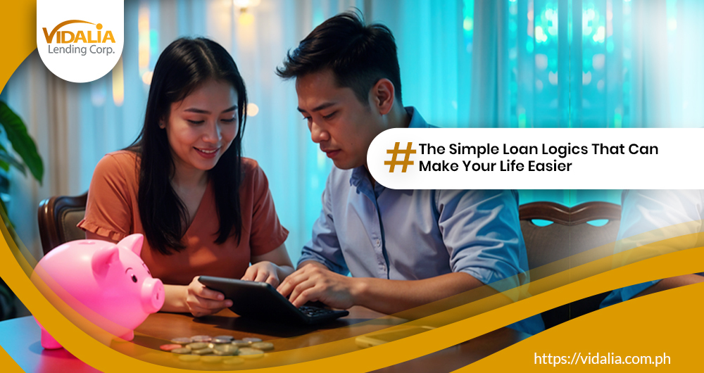 The Simple Loan Logics That Can Make Your Life Easier