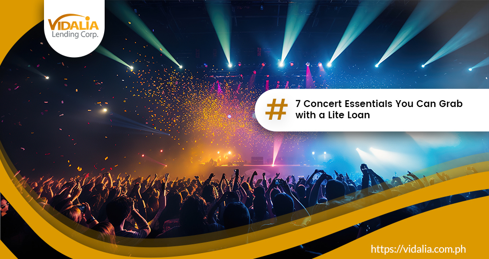 7 Concert Essentials You Can Grab with a Lite Loan