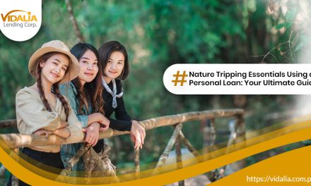 Nature Tripping Essentials Using a Personal Loan: Your Ultimate Guide