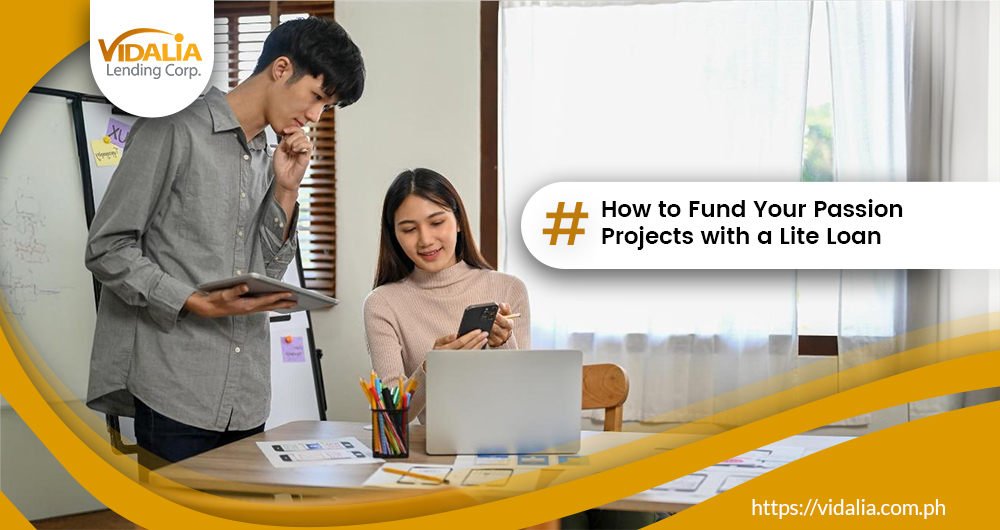How to Fund Your Passion Projects with a Lite Loan