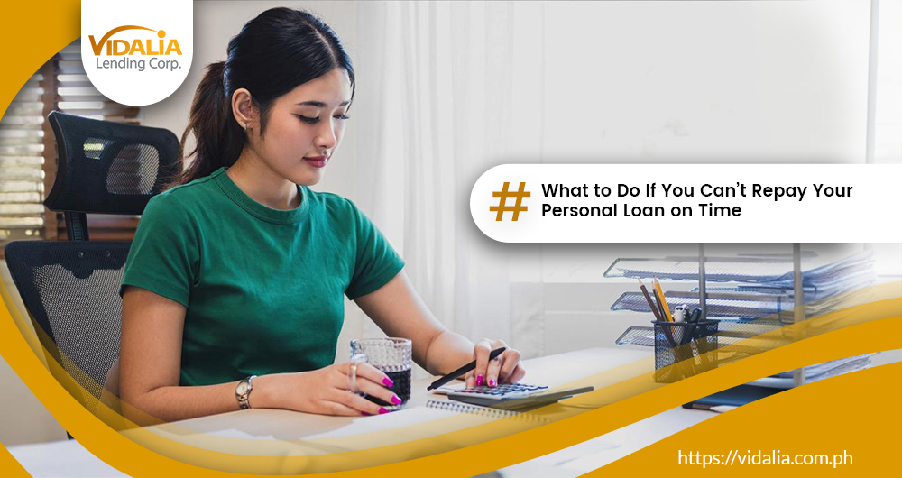 What to Do If You Can’t Repay Your Personal Loan on Time